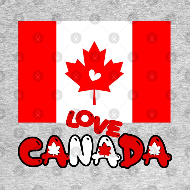 I love Canada by zzzozzo